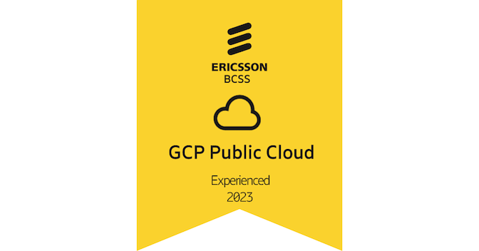 BCSS Google Cloud - Experienced Level (Ericsson, Credly)